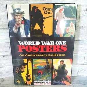 World War One Posters: An Anniversary Collection